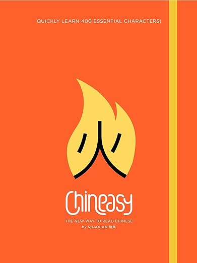 Cover of Chineasy: The New Way to Read Chinese