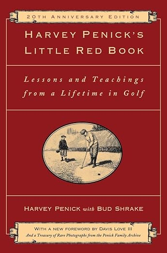 Cover of Harvey Penick's Little Red Book: Lessons And Teachings From A Lifetime In Golf