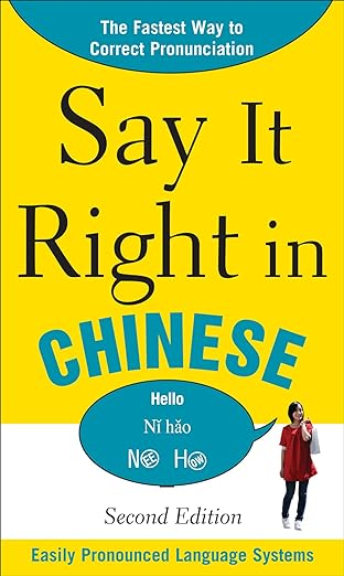 Cover of Say It Right In Chinese, 2nd Edition (Say It Right! Series)